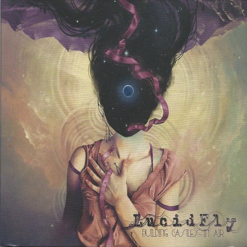 Lucid Fly/Building Castles In Air