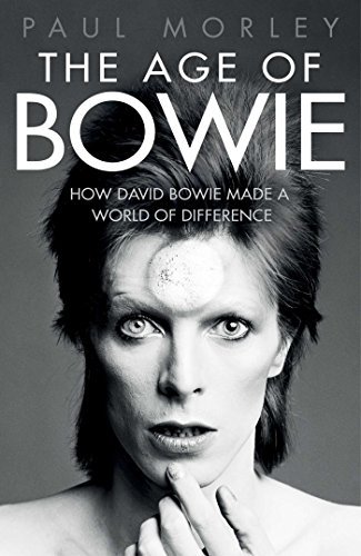 Paul Morley/The Age of Bowie