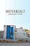 Lena Khalaf Tuffaha Water & Salt 