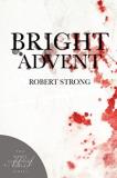 Robert Strong Bright Advent 