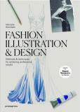 Manuela Brambatti Fashion Illustration & Design Methods & Techniques For Achieving Professional R 