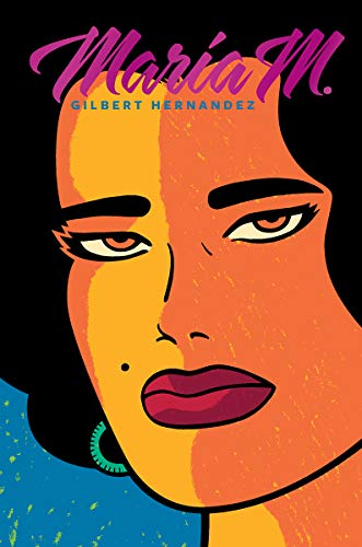 Gilbert Hernandez/Maria M.