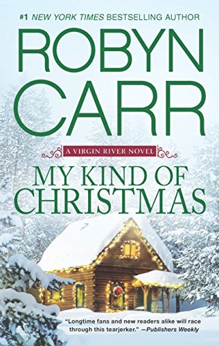Robyn Carr/My Kind of Christmas