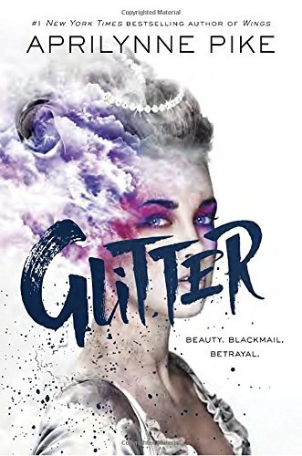 Aprilynne Pike/Glitter