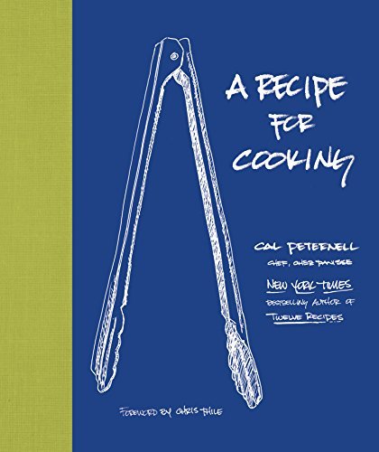 Cal Peternell A Recipe For Cooking 