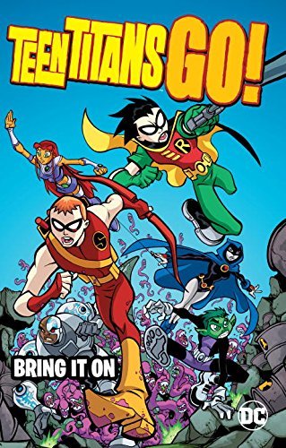 J. Torres/Teen Titans Go!@Bring It on
