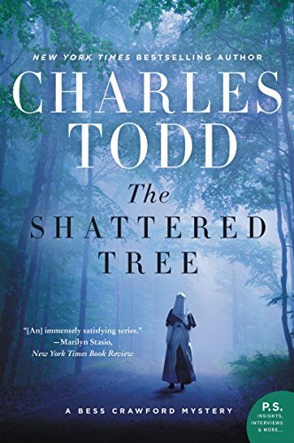 Charles Todd/The Shattered Tree@A Bess Crawford Mystery