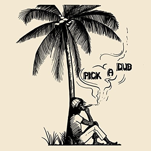 Keith Hudson/Pick A Dub