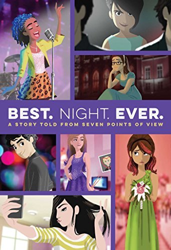 Rachele Alpine/Best. Night. Ever.@A Story Told from Seven Points of View