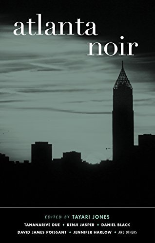 Tayari Jones/Atlanta Noir