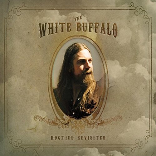 White Buffalo/Hogtied Revisited@Import-Gbr