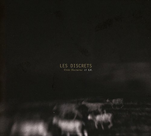 Les Discrets/Viree Nocturne