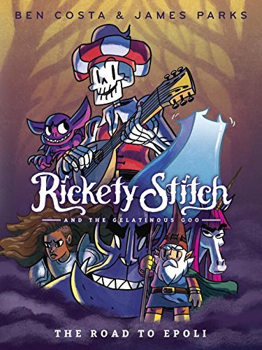 Costa,Ben/ Parks,James/Rickety Stitch and the Gelatinous Goo 1