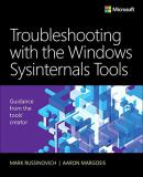 Mark Russinovich Troubleshooting With The Windows Sysinternals Tool 0002 Edition; 