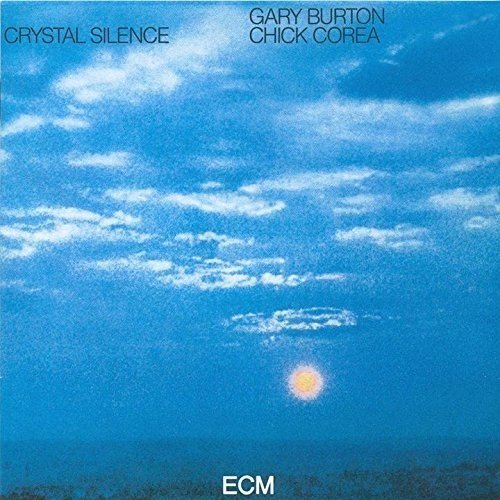 Gary Burton/Crystal Silence@Import-Jpn