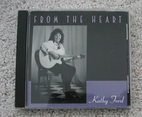 Kathy Ford/From The Heart