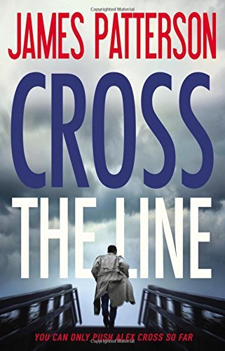 James Patterson/Cross the Line