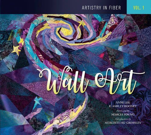 E. Ashley Rooney Artistry In Fiber Vol. 1 Wall Art 