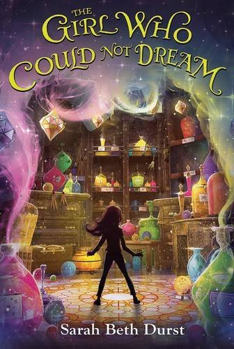 Sarah Beth Durst/The Girl Who Could Not Dream