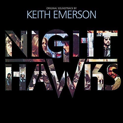 Night Hawks/Soundtrack@Keith Emerson
