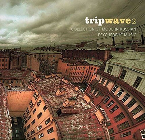 Trip Wave 2: Russian Psychedel/Trip Wave 2: Russian Psychedel@Import-Gbr
