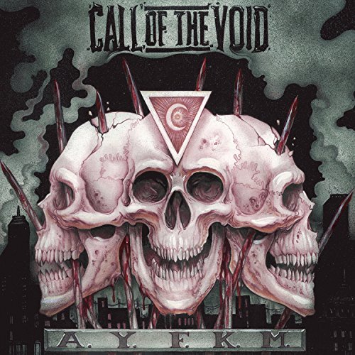 Call Of The Void/Ayfkm