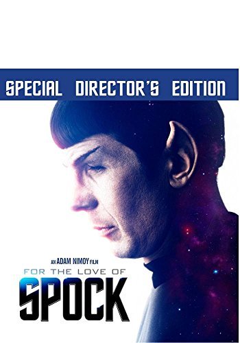 For The Love Of Spock For The Love Of Spock 