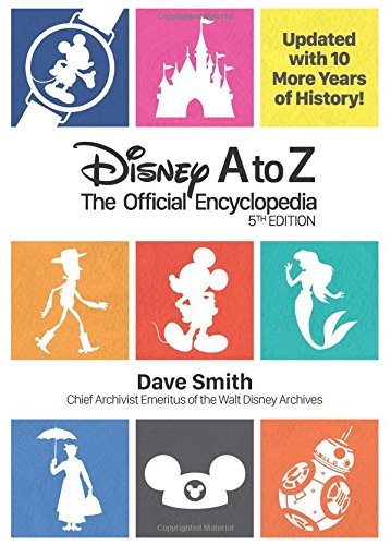 Dave Smith Disney A To Z The Official Encyclopedia (fifth Edition) 0005 Edition; 
