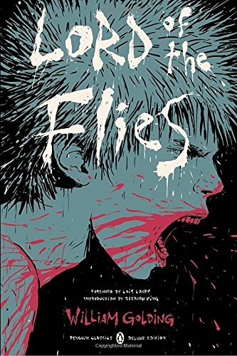 William Golding/Lord of the Flies@ (Penguin Classics Deluxe Edition)