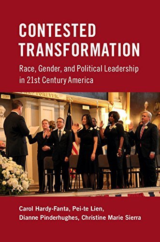 Carol Hardy Fanta Contested Transformation Race Gender And Political Leadership In 21st Ce 