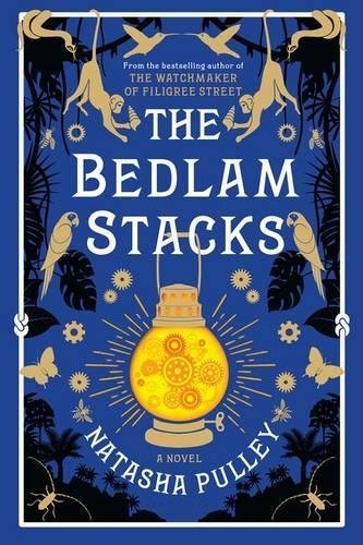 Natasha Pulley/The Bedlam Stacks