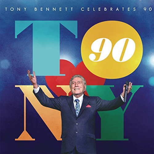 Tony Bennett/Tony Bennett Celebrates 90