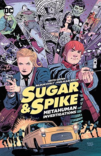 Keith Giffen/Sugar & Spike