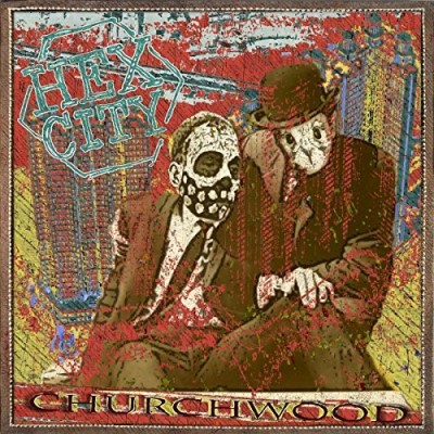 Churchwood/Hex City