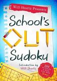 Will Shortz Will Shortz Presents School's Out Sudoku 200 Puzzles To Keep Your Mind Sharp 