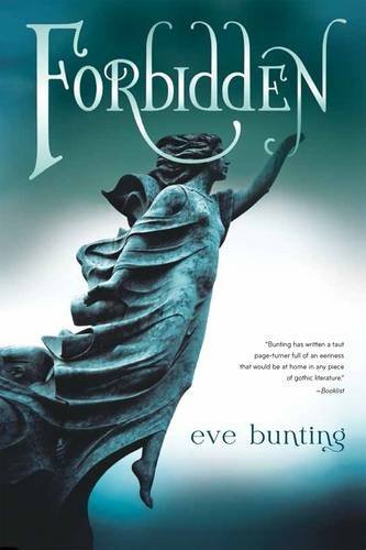 Eve Bunting/Forbidden
