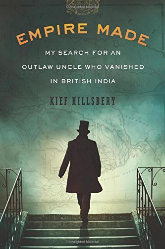 Kief Hillsbery/Empire Made@ My Search for an Outlaw Uncle Who Vanished in Bri