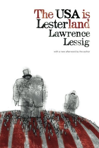 Jin Suk/The USA is Lesterland@ The Nature of Congressional Corruption