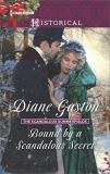 Diane Gaston Bound By A Scandalous Secret 