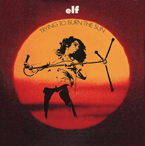 Elf Featuring Ronnie James Dio/Trying To Burn The Sun@Import-Gbr