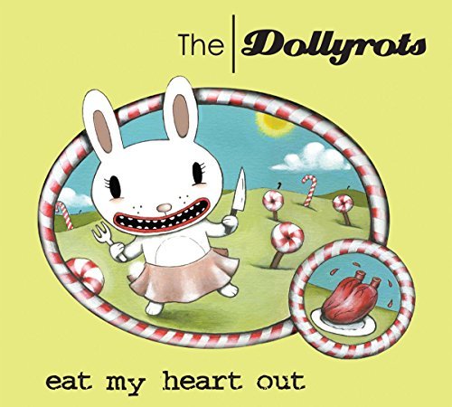 Dollyrots/Eat My Heart Out
