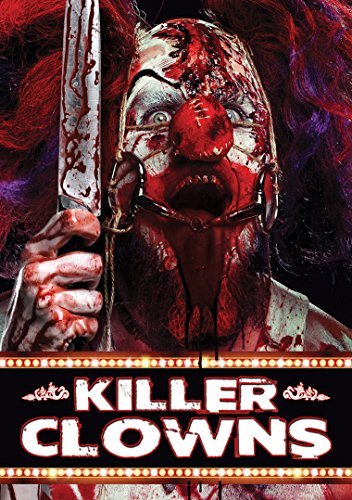 Killer Clowns Killer Clowns 