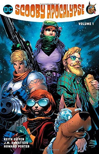Keith Giffen Scooby Apocalypse Volume 1 