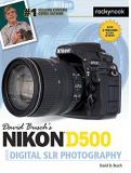 David D. Busch David Busch's Nikon D500 Guide To Digital Slr Phot 