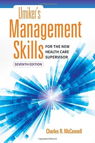 Charles R. Mcconnell Umiker's Management Skills For The New Health Care 0007 Edition; 
