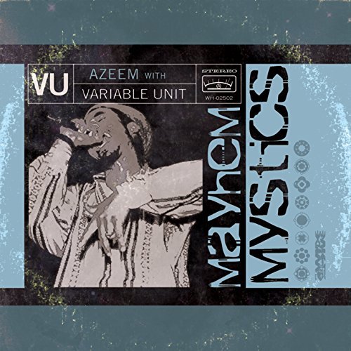 Azeem/Variable Unit/Mayhemystics@2 Lp