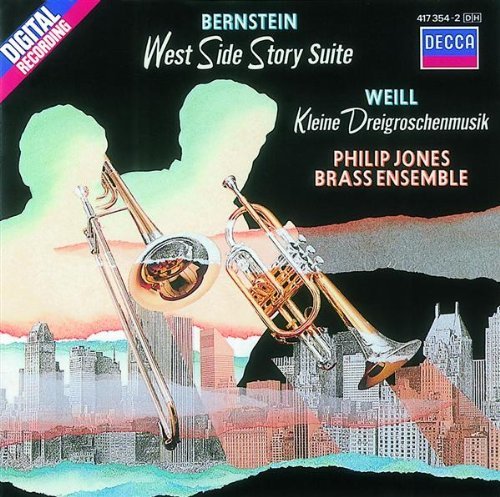 Leonard Bernstein Philip Jones Brass Ensemble Kurt Philip Jones Brass Ensemble West Side Story Suite 