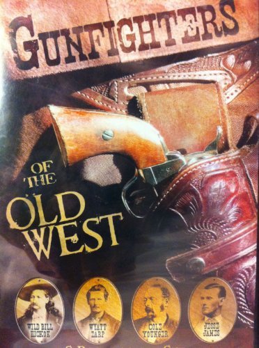Gunfighters Of The Old West/Gunfighters Of The Old West