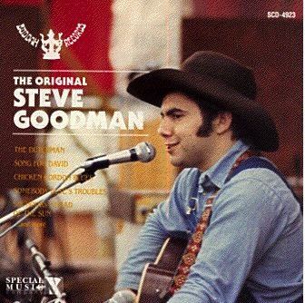 Steve Goodman/Original Steve Goodman