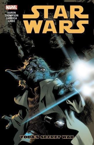 Jason Aaron Star Wars Volume 5 Yoda's Secret War 